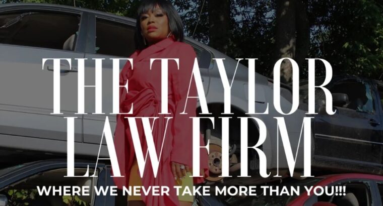 The Taylor Law Firm – Personal Injury Lawyer